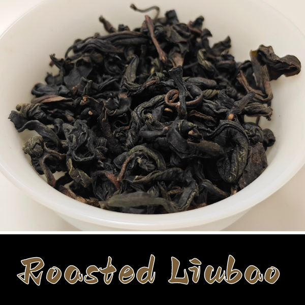Charcoal Roasted Liubao