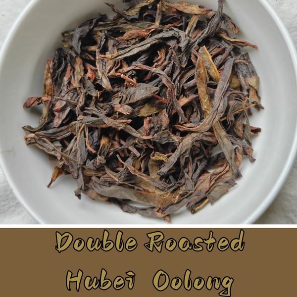 Double Roasted Hubei Oolong