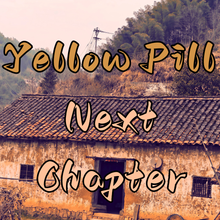 Yellow Pill: Next Chapter Sampler