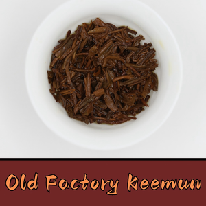 Old Factory Keemun