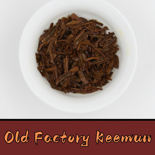 Old Factory Keemun