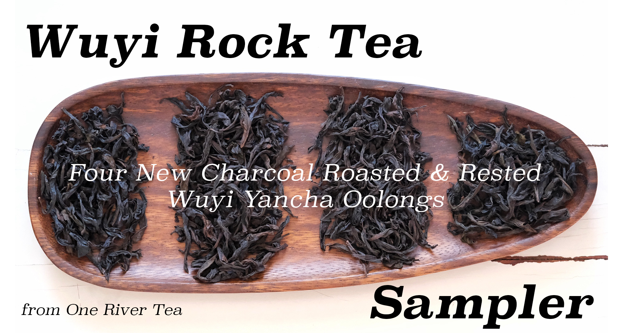 Wuyi Yancha Roasted Oolong Sample Set Rock Tea One River Tea